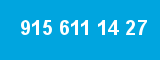 915 611 14 27
